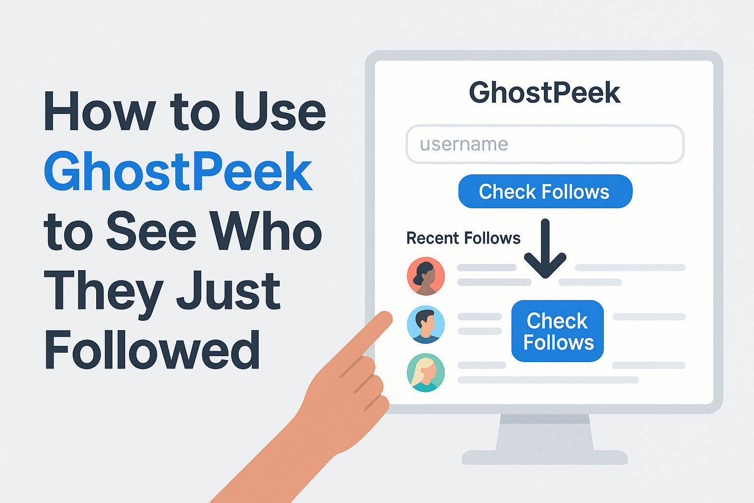 How to Use GhostPeek to See Who They Just Followed
